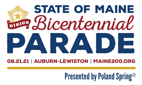 MAINE BICENTENNIAL PARADE SATURDAY, AUGUST 21, 2021 10:00AM - Poland has three floats in the parade!