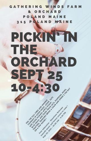 Pickin' in the Orchard September 25th 10-4:30 @ Gathering Winds Farm